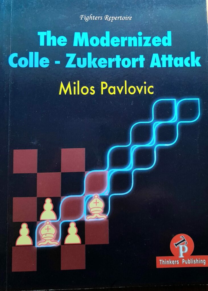 Book The Modernized Colle-Zukertort Attack